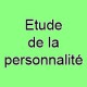 Etude de la personnalité