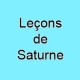 Leçons de Saturne