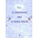 Livre 2 - La Connaissance pour le Cristal réalisé